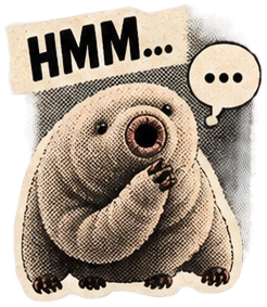 Tardigrade sticker: Hmm…
