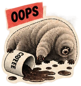 Tardigrade sticker: Oops